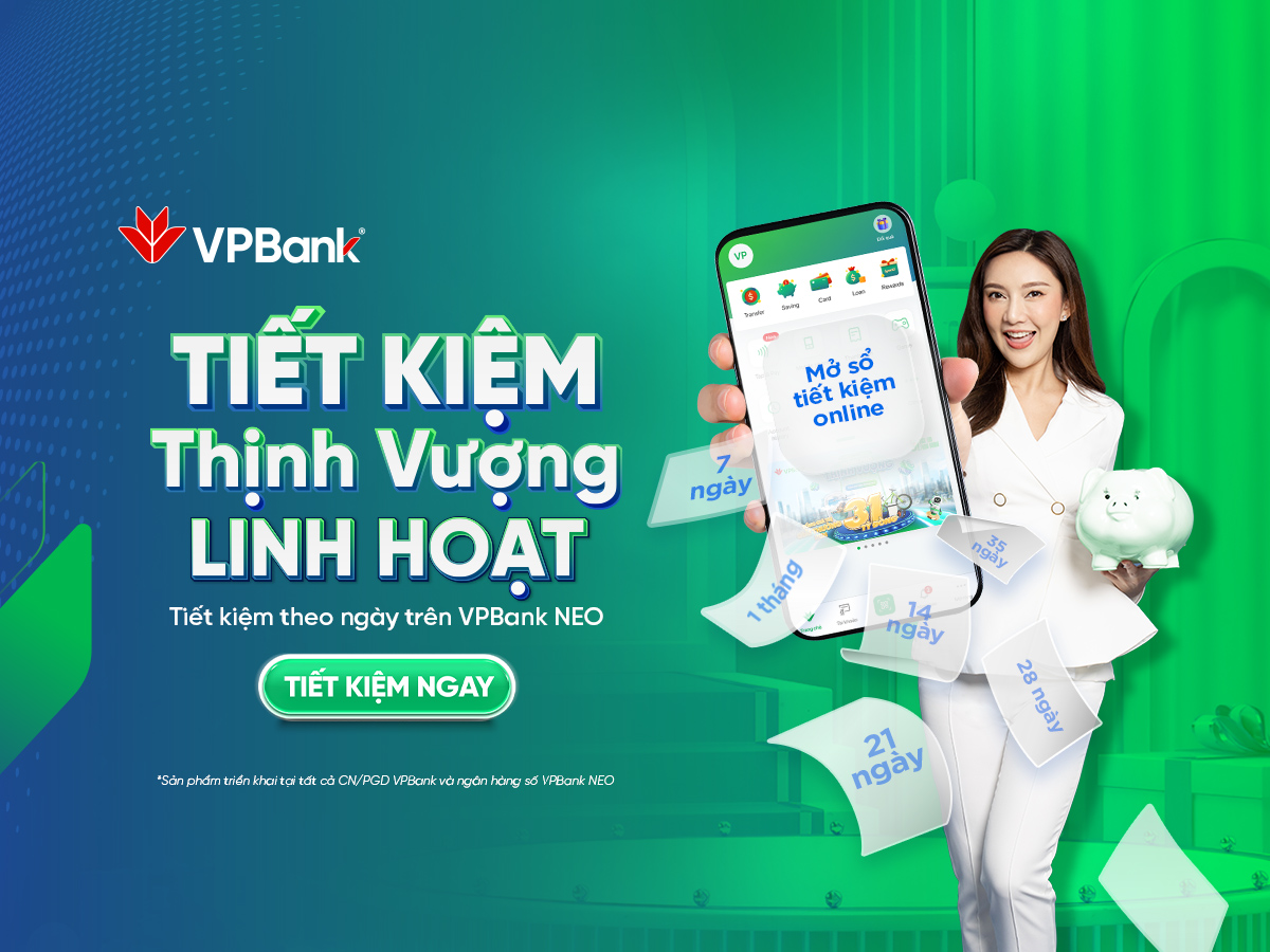 Dễ dàng quản lý tài chính với Tiết kiệm Thịnh Vượng linh hoạt từ VPBank- Ảnh 1. Dễ dàng quản lý tài chính với Tiết kiệm Thịnh Vượng linh hoạt từ VPBank- Ảnh 1.