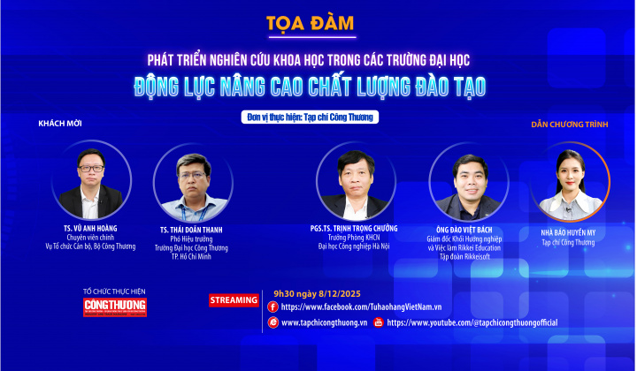 [Tọa đàm trực tuyến] “Phát triển nghiên cứu khoa học trong các trường đại học: Động lực nâng cao chất lượng đào tạo”