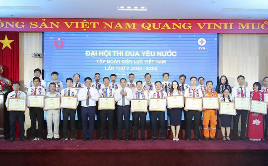 Đại hội Thi đua Yêu nước Tập đoàn Điện lực Việt Nam lần thứ V: Nơi bản lĩnh người thợ điện tỏa sáng